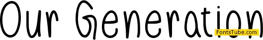 Our Generation Font