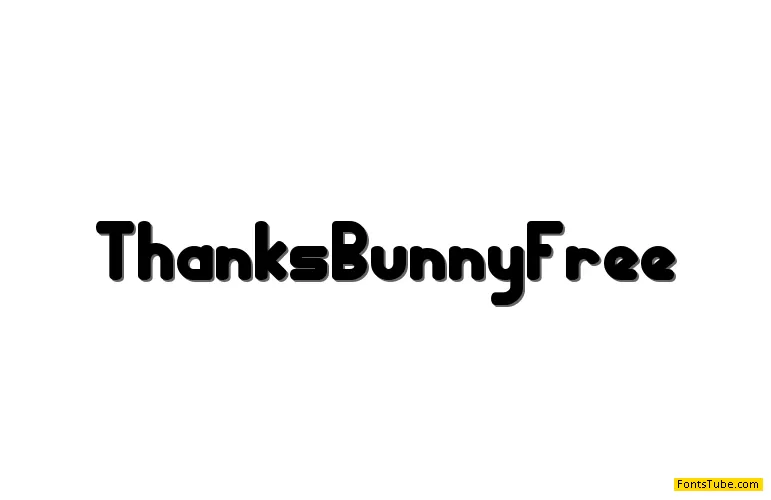 Thanks Bunny Font