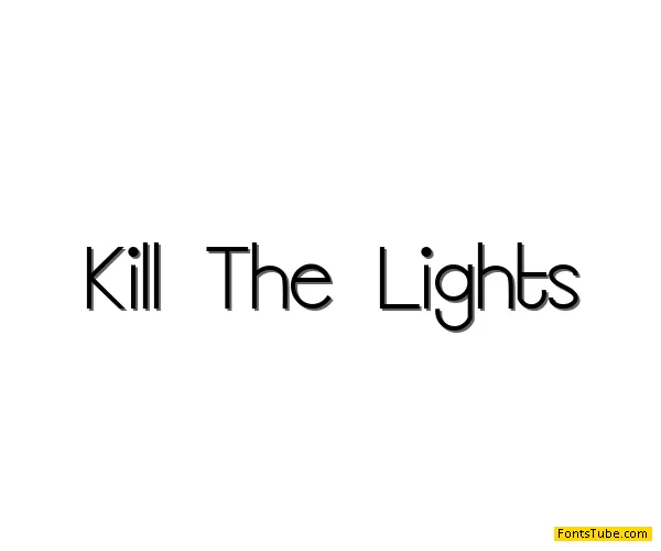 Kill The Lights Font