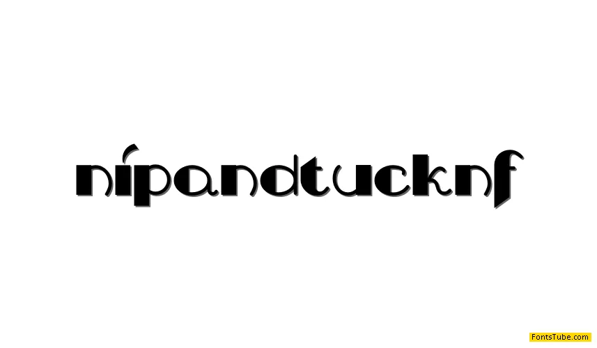 Nip And Tuck NF Font