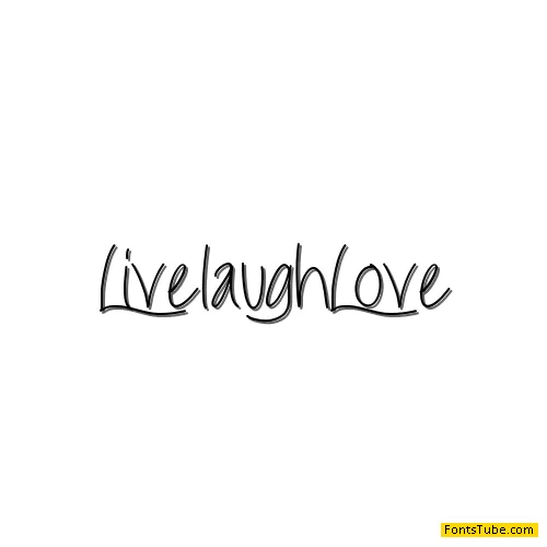 Live Laugh Love Font