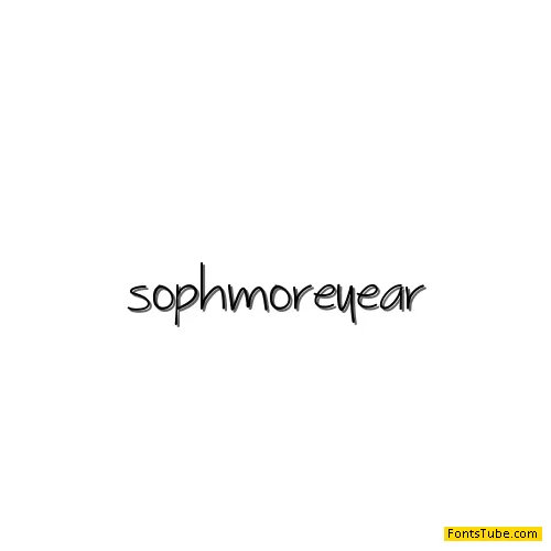 Sophmore Year Font