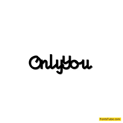 Only You