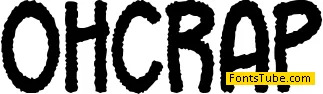 Oh Crap Font