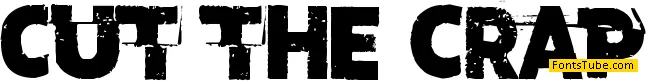 Cut the crap Font