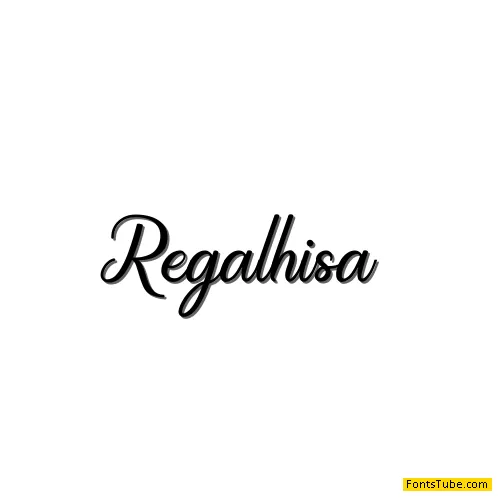 Regalhisa Font