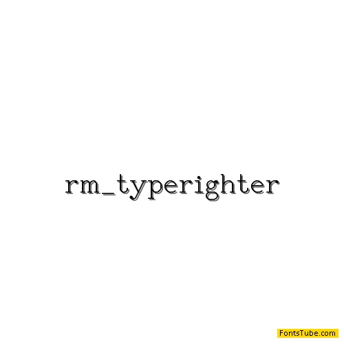 RM Typerighter Font