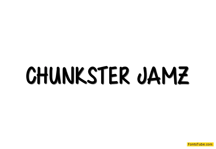 Chunkster Jamz Font