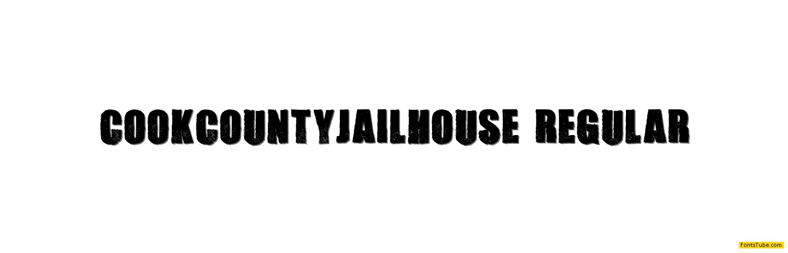 Cook County Jailhouse Font