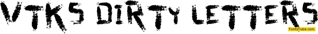 vtks dirty letters Font