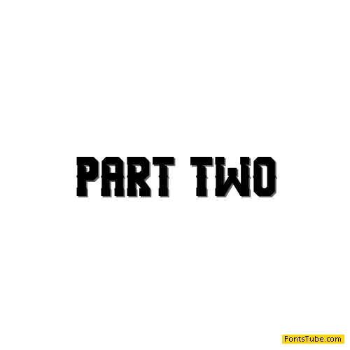 Part Two Font