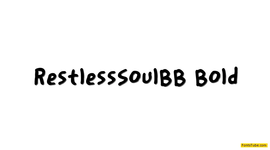 Restless Soul BB Font Family