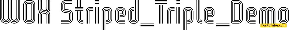WOX-Striped Triple Demo Font