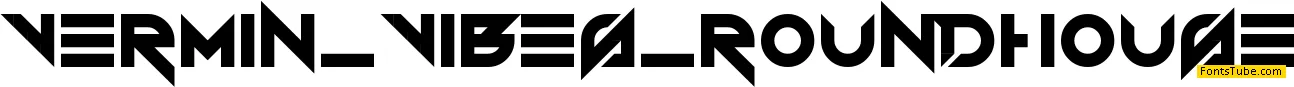 Vermin Vibes Roundhouse Font