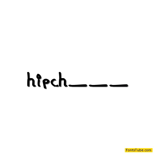Hipchick Font