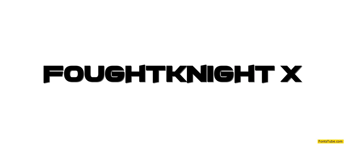 FoughtKnight X Font