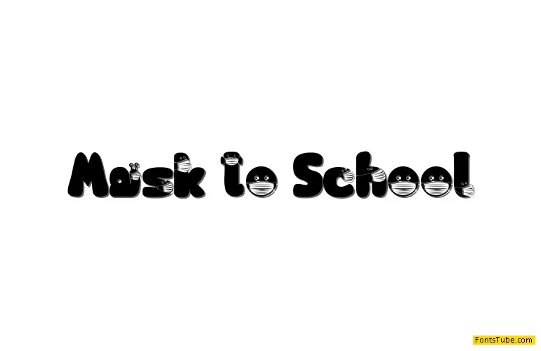 Mask to School