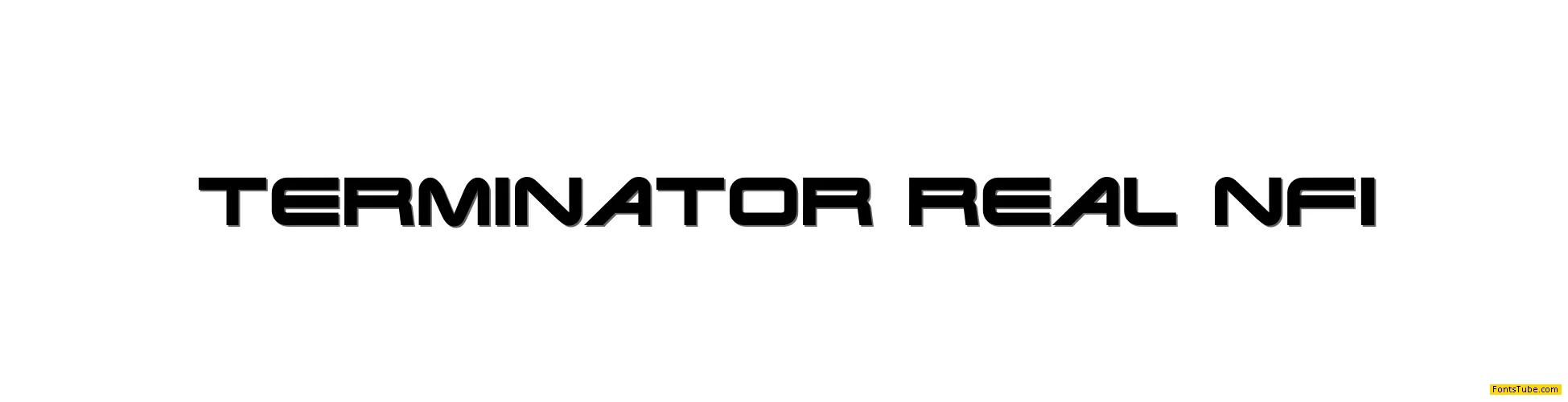 Terminator Real NFI Font