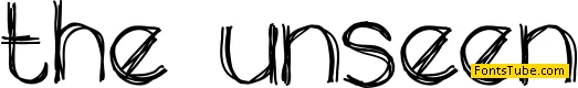 the unseen Font