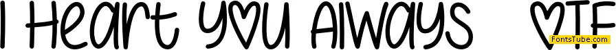 I Heart You Always Font