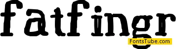 Fat Finger Font