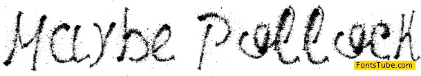 Maybe Pollock Font