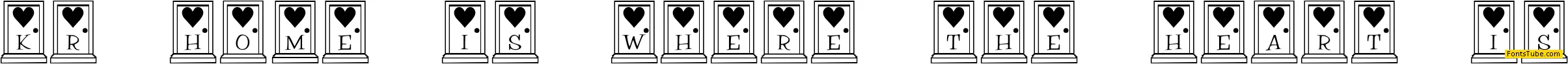 KR Home Is Where The Heart Is Font