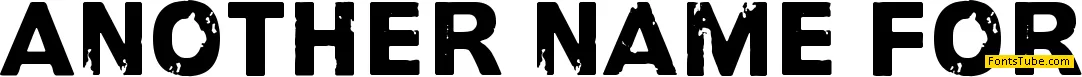 Another name for Font
