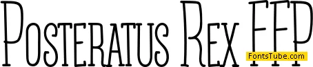 Posteratus Rex Font