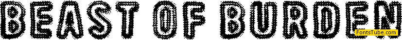 Beast Of Burden Font
