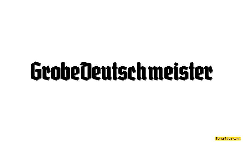 Grobe Deutschmeister Font