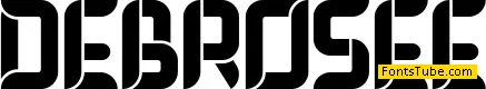 DEBROSEE Font