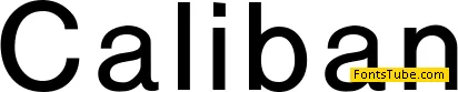 Caliban Font