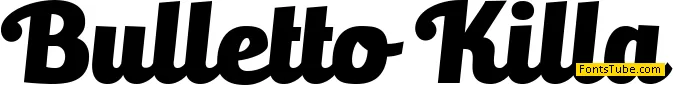 Bulletto KillaÂ¬ Font