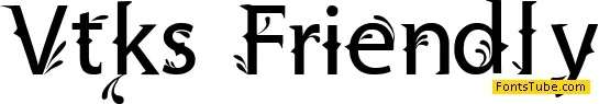 Vtks Friendly Font