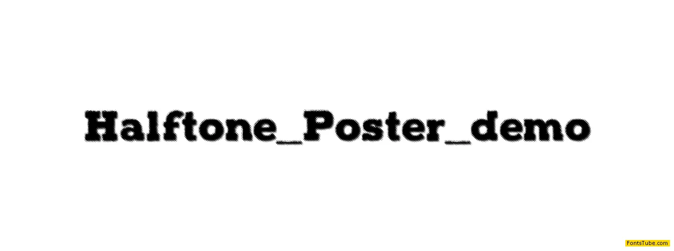 Halftone Poster Demo Font