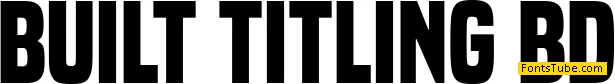 Built Titling Font Family