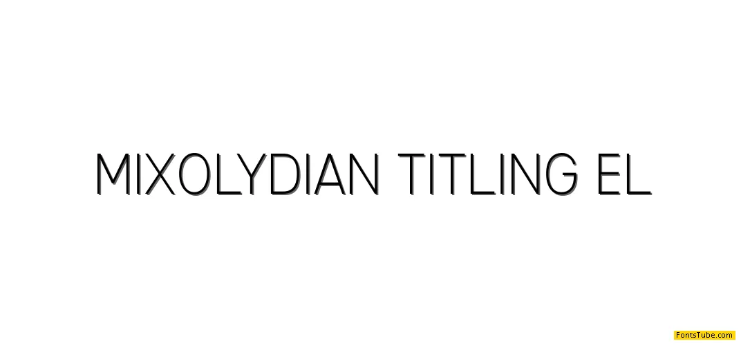 Mixolydian Titling Font Family