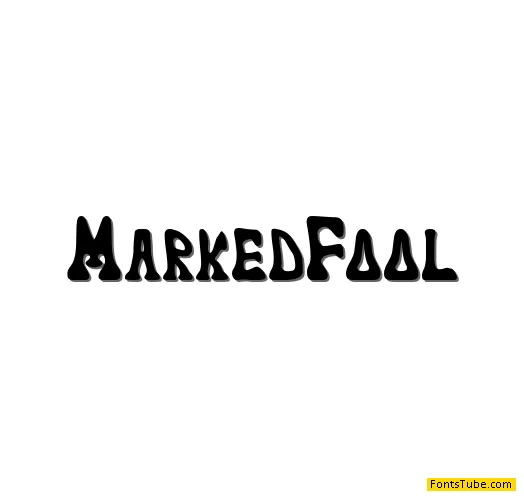 Marked Fool Font