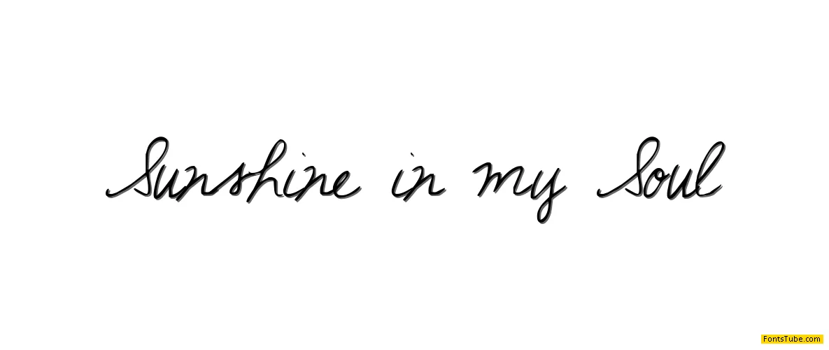 Sunshine In My Soul Font