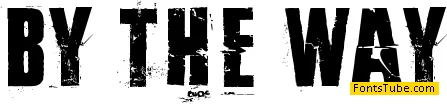 By the way Font
