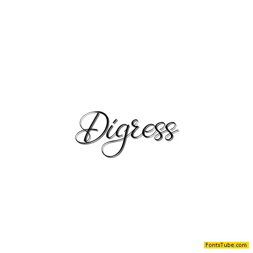 Digress