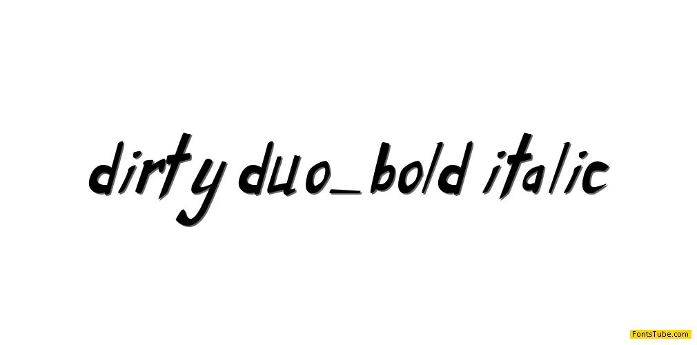 Dirty Duo Font Family