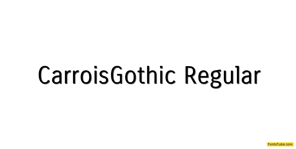 Carrois Gothic