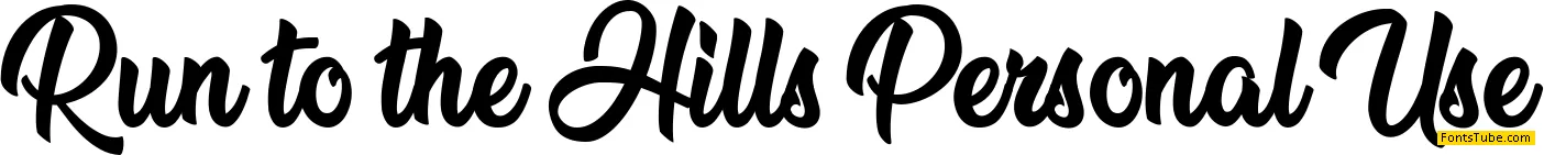 Run to the Hills Personal Use Font