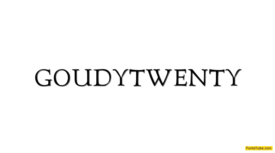 Goudy Twenty Font