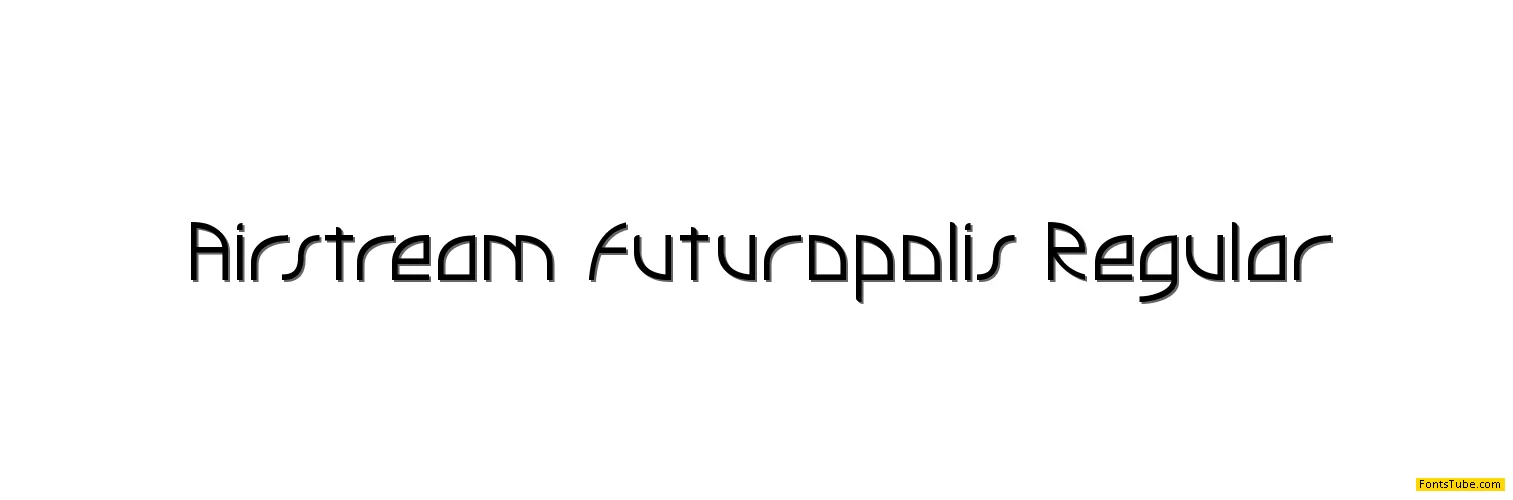 Airstream Futuropolis Font