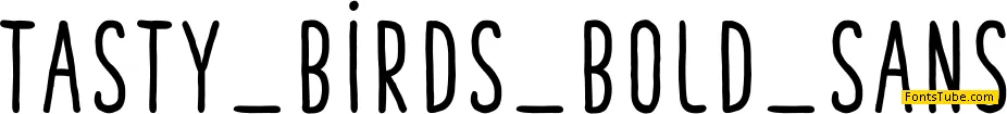 Tasty Birds Font Family