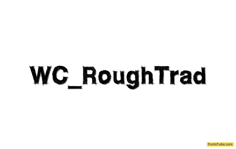 WC ROUGHTRAD Bta Font