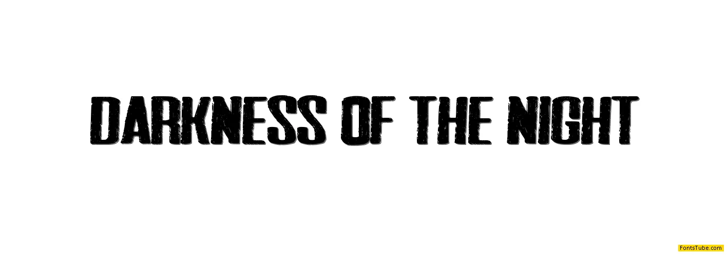 Darkness of the night Font